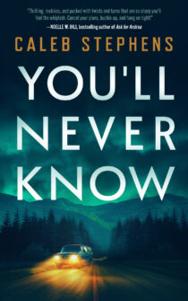 You’ll Never Know by Caleb Stephens EPUB & PDF