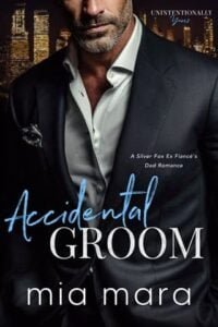 Accidental Groom by Mia Mara