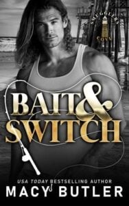 Bait and Switch by Macy Butler