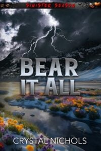 Bear It All by Crystal Nichols