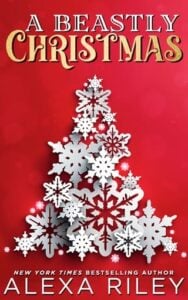 A Beastly Christmas Cheerful by Alexa Riley
