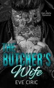The Butcher’s Wife by Eve Ciric