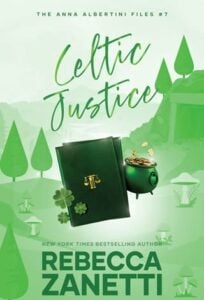 Celtic Justice by Rebecca Zanetti