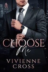 Choose Me by Vivienne Cross