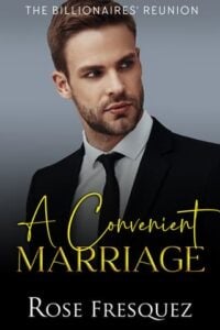 A Convenient Marriage by Rose Fresquez