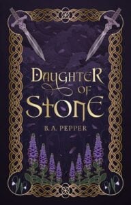 Daughter of Stone by B.A. Pepper