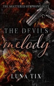 The Devils Melody by Luna Tix