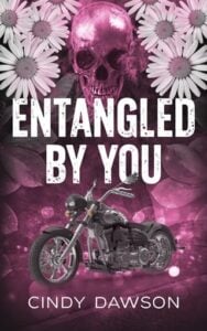 Entangled By You by Cindy Dawson