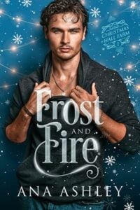Frost and Fire by Ana Ashley