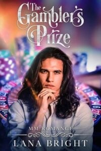 The Gambler’s Prize by Lana Bright