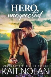 Hero, Unexpected by Kait Nolan