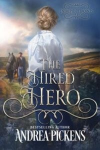 The Hired Hero by Andrea Pickens