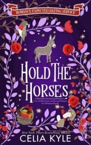 Hold the Horses by Celia Kyle