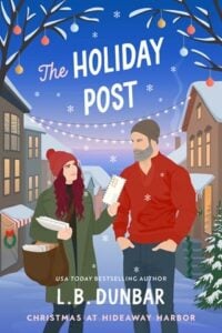 The Holiday Post by L.B. Dunbar