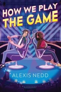 How We Play the Game by Alexis Nedd