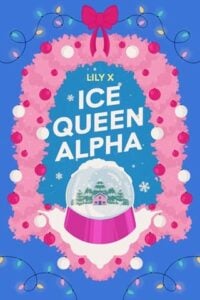 Ice Queen Alpha by Lily X