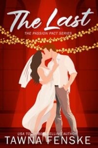 The Last by Tawna Fenske