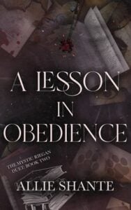 A Lesson in Obedience by Allie Shante
