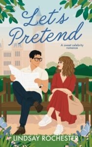Let’s Pretend by Lindsay Rochester