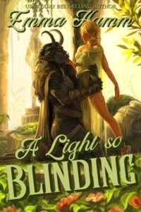 A Light So Blinding by Emma Hamm
