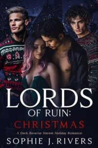 Lords Of Ruin: Christmas by Sophie J. Rivers