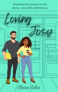 Loving Josy by Maria Esther