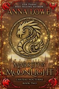 Marked By Moonlight by Anna Lowe