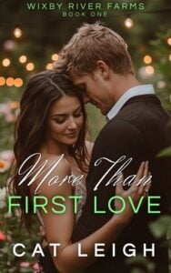 More than First Love by Cat Leigh