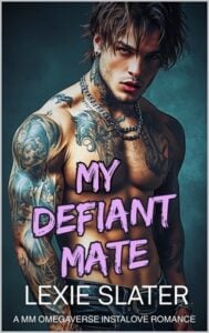 My Defiant Mate by Lexie Slater