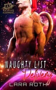 Naughty List Delivery by Lara Roth