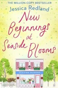 New Beginnings at Seaside Blooms by Jessica Redland