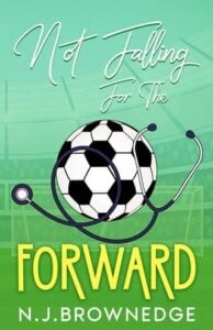 Not Falling for the Forward by NJ Brownedge