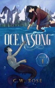 Oceansong by C. W. Rose
