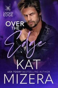 Over the Edge by Kat Mizera