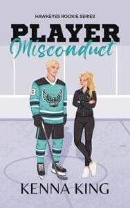 Player Misconduct by Kenna King