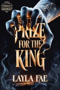 Prize for the King by Layla Fae