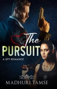 The Pursuit by Madhuri Tamse