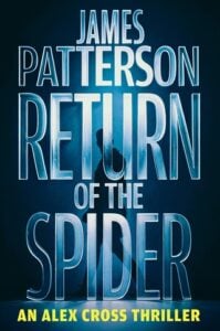 Return of the Spider by James Patterson