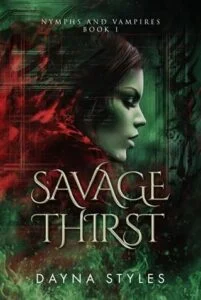 Savage Thirst by Dayna Styles