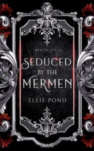 Seduced By the Mermen by Ellie Pond