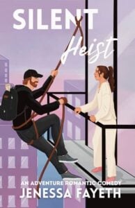 Silent Heist by Jenessa Fayeth