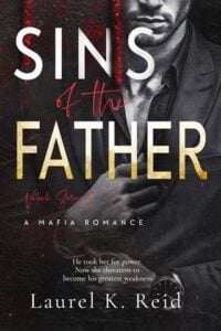 Sins of the Father by Laurel K. Reid