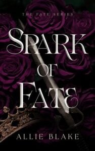 Spark of Fate by Allie Blake