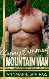 Sugarplummed By the Mountain Man by AnnMarie Springs Epub & PDF