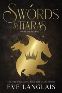 Swords & Tiaras: Books #1-3 by Eve Langlais