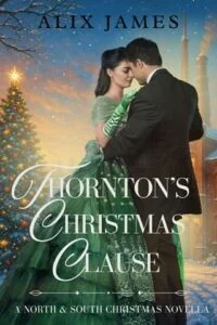 Thornton’s Christmas Clause by Alix James