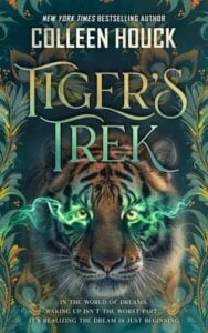 Tiger’s Trek by Colleen Houck