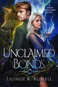 Unclaimed Bonds by Lilinoe K. Russell