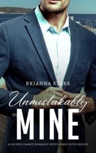 Unmistakably Mine by Brianna Stark