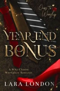 Year-End Bonus by Lara London